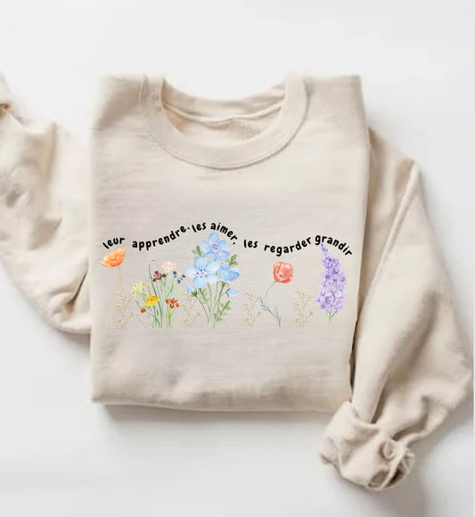 Leur apprendre, les aimer, les regarder grandir.